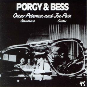 Download track I Got Plenty O' Nuttin' Oscar Peterson, Joe Pass