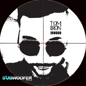 Download track IRN001 Tom Iron