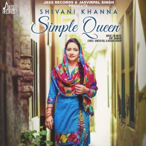 Download track Simple Queen Shivani Khanna