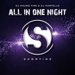 Download track ALL In One Night (Instrumental Mix) DJ Mauro Fire