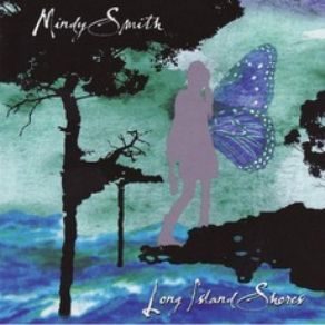 Download track Long Island Shores Mindy Smith