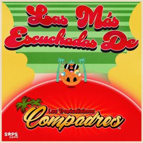 Download track El Conjuro Los Tropicalisimos Compadres