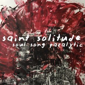 Download track Was / Is Saint Solitude