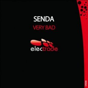 Download track Very Bad (Radio Edit) Senda