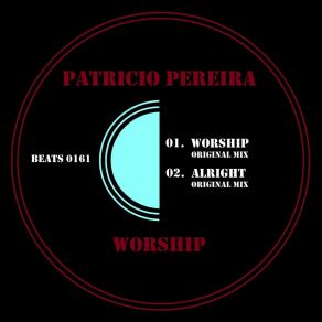 Download track Worship Patricio Pereira