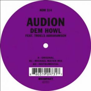 Download track Dem Howl (Instrumental) Audion, Troels Abrahamsen