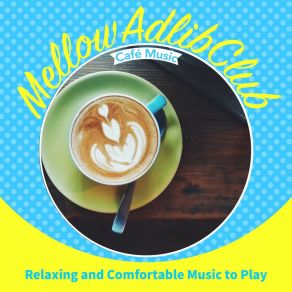 Download track Coffee Shop To Beat The Heat Mellow Adlib Club