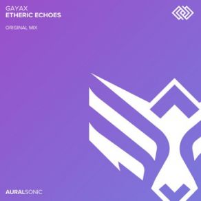 Download track Etheric Echoes (Original Mix) Gayax