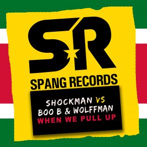 Download track When We Pull Up (Original Radio Edit) Boo, Shockman, Wolffman