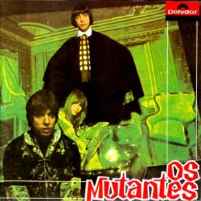 Download track Ave Gengis Khan Os Mutantes