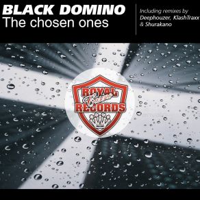 Download track The Chosen Ones (Shurakano Solstice Mix) Black Domino