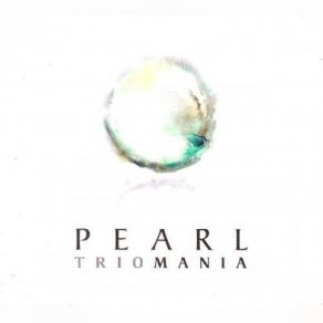 Download track Pearl Ii' Trio Mania