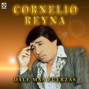 Download track El Dolor Cornelio Reyna