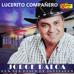 Download track La Potra Y El Marmoleño Jorge Baloa