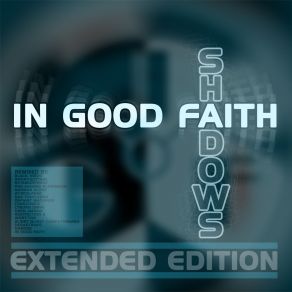 Download track Shadows (Intent: Outtake Remix) In Good Faith