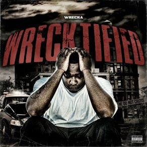 Download track Livin Wild Wrecka