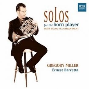 Download track 8. Romance Op 36 Gregory Miller, Ernest Barretta