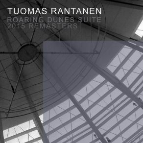 Download track Roaring Dunes Tuomas Rantanen