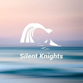 Download track Peaceful Deep Sea Sounds For Sleep The Silent KnightsDylan Barnes, Rob Davy, Mark Dowling