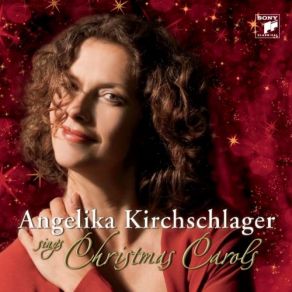 Download track Vom Himmel Hoch, Da Komm Ich Her Angelika Kirchschlager