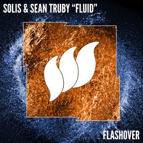 Download track Fluid (Extended Mix) Solis & Sean Truby