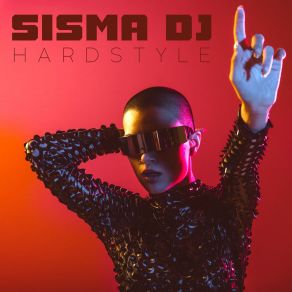 Download track Hardstyle Sisma DJ