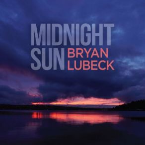 Download track Invincible Bryan Lubeck