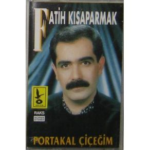 Download track Portakal Çiçeğim Fatih Kısaparmak