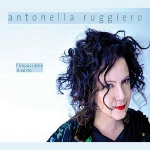 Download track Non È Vita Amarti Così Antonella Ruggiero