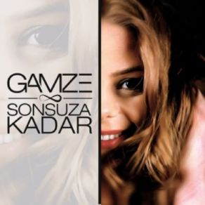 Download track Sonsuza Kadar Gamze Özçelik