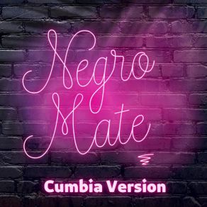 Download track Negro Mate - Cumbia Sonidera Cumbia Sonidera