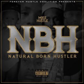 Download track Hustle Pays Mike HustleHollywood Luck, Mal Walker