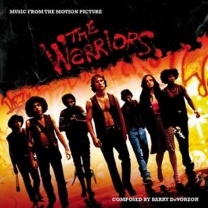 Download track Theme From The Warriors Barry De Vorzon