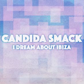 Download track Space Nation Candida Smack