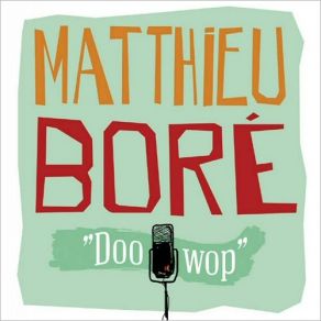 Download track Come Go With Me Matthieu Boré