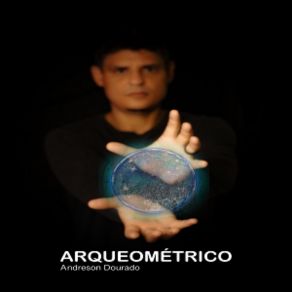 Download track Arqueométrico Andreson Dourado