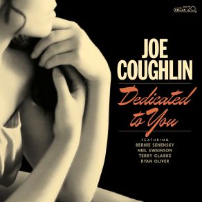 Download track When Your Lover Has Gone Joe Coughlin