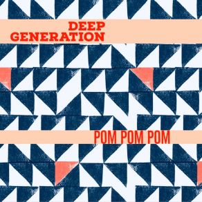 Download track Pop Pom Pom (Digi-Tech Mix) Deep Generation