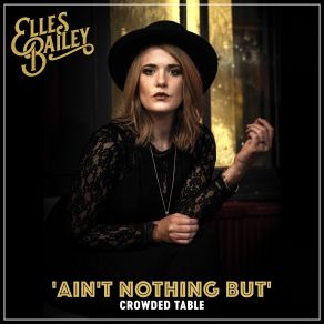 Download track Crowded Table Elles Bailey