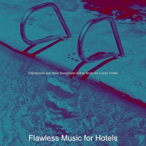 Download track Cheerful Ambience For Executive Lounges Flawless Music For Hotels