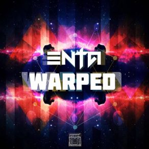 Download track Warped (Original Mix) Enta