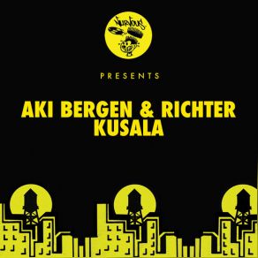 Download track Kusala (Original Mix) Richter, Aki Bergen