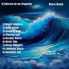 Download track Luminous Waves El Universo De Los Pequeños