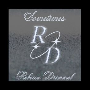 Download track Sweet Talkin’ Me Rebecca Drimmel