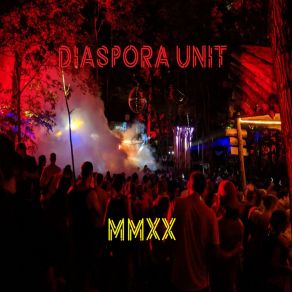 Download track Maxi Diaspora Unit