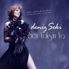 Download track Sen Yoksun Ya Deniz Seki