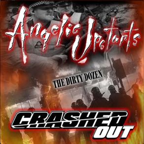 Download track Kicking Up A Storm Angelic UpstartsCrashed Out