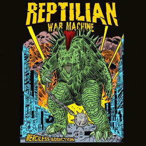 Download track Crepuscular Hallucination Reptilian War Machine