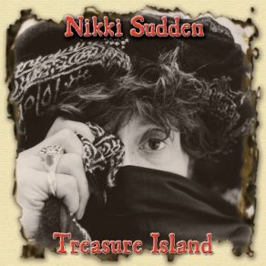 Download track Russian River (Remastered) Nikki Sudden, The Last Bandits