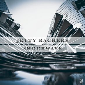 Download track Shockwave (Radio Edit) Jetty Rachers